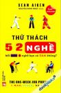 Thử Thách 52 Nghề - Mỗi Tuần 1 Nghề Bạn Có Dám Không