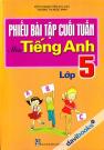 Phiếu Bài Tập Cuối Tuần Môn Tiếng Anh Lớp 5