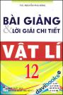 Bài Giảng Và Lời Giải Chi Tiết Vật Lý 12