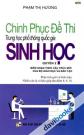 Chinh Phục Đề Thi Trung Học Phổ Thông Quốc Gia Sinh Học Quyển 2