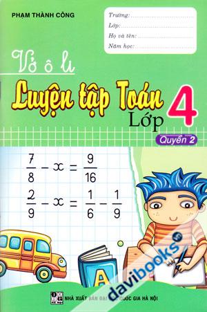 Vở Ô Li Luyện Tập Toán Lớp 4 Quyển 2