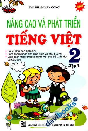 Nâng Cao Và Phát Triển Tiếng Việt 2 Tập 2