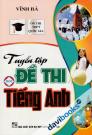Tuyển Tập Đề Thi Môn Tiếng Anh