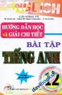 Hướng Dẫn Học Và Giải Chi Tiết Bài Tập Tiếng Anh 12 Tái Bản Lần Thứ Nhất