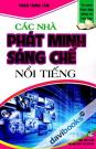 Các Nhà Phát Minh Sáng Chế Nổi Tiếng