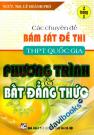 Các Chuyên Đề Bám Sát Đề Thi THPT Quốc Gia Phương Trình Và Bất Đẳng Thức