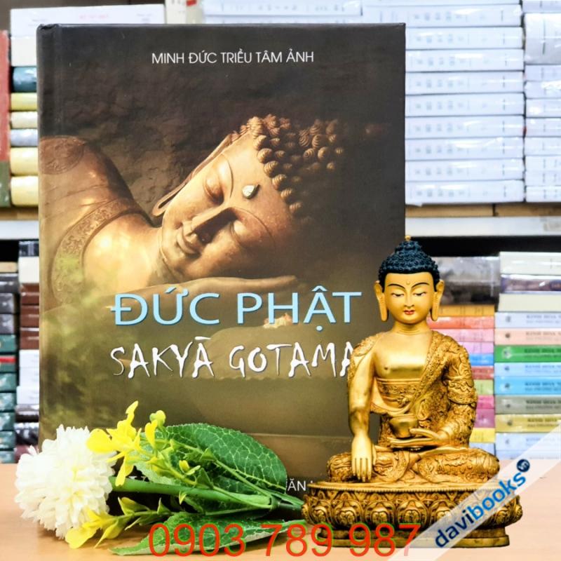 Đức Phật Sakyā Gotama - Minh Đức Triều Tâm Ảnh