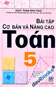 Bài Tập Cơ Bản Và Nâng Cao Toán 5