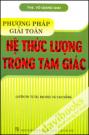 Phương Pháp Giải Toán Hệ Thức Lượng Trong Tam Giác