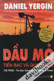 Dầu Mỏ Tiền Bạc Và Quyền Lực