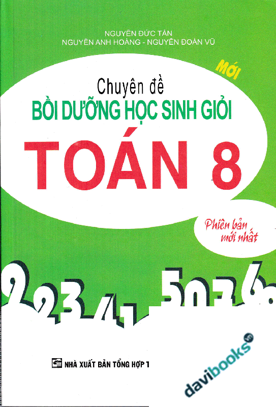 Chuyên Đề Bồi Dưỡng Học Sinh Giỏi Toán 8
