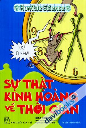 Sự Thật Kinh Hoàng Về Thời Gian