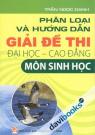 Phân Loại Và Hướng Dẫn Giải Đề Thi Đại Học Cao Đẳng Môn Sinh Học Phân Loại Và Hướng Dẫn Giải Đề Thi Đại Học Cao Đẳng Môn Sinh Học