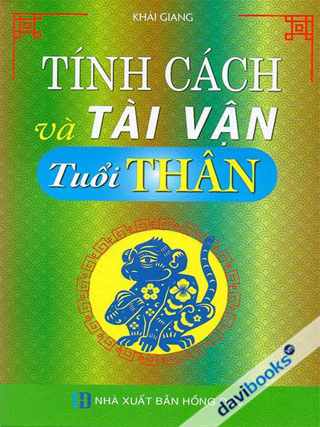 Tính Cách Và Tài Vận - Tuổi Thân