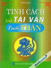 Tính Cách Và Tài Vận - Tuổi Thân