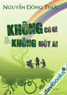 Không Có Gì & Không Một Ai 
