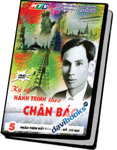 Ký Sự Hành Trình Theo Chân Bác 5