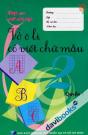 Vở Ô Li Có Viết Chữ Mẫu 2 Quyển 1