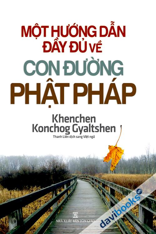 Một Hướng Dẫn Đầy Đủ Về Con Đường Phật Pháp