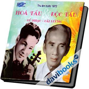 Thu Âm Trước 1972 Hòa Tấu Độc Tấu Cổ Nhạc Cải Lương