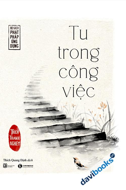 Tu Trong Công Việc (Tái Bản 2022)
