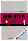 Big Step Toeic 1 - Kèm MP3