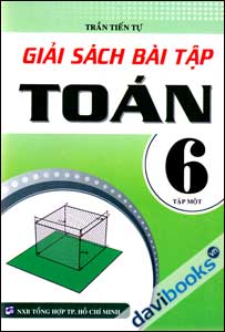 Giải Sách Bài Tập Toán 6 (Tập 1)