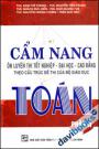 Cẩm Nang Ôn Luyện Thi Tốt Nghiệp Đại Học Cao Đẳng Theo Cấu Trúc Đề Thi Của Bộ Giáo Dục Toán Phần 2