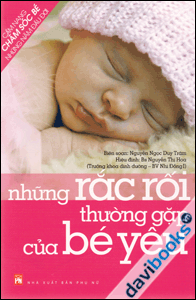 Những rắc rối thường gặp của bé yêu 