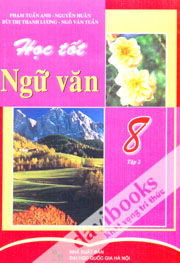 Học Tốt Ngữ Văn Lớp 8 Tập 2