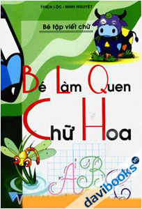 Bé Làm Quen Chữ Hoa
