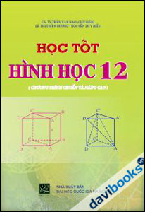 Học Tốt Hình Học 12 Chuẩn Và Nâng Cao