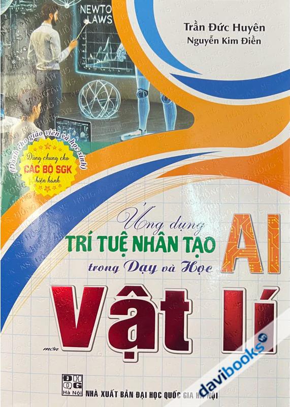Ứng Dụng Trí Tuệ Nhân Tạo AI Trong Dạy Và Học Vật Lí