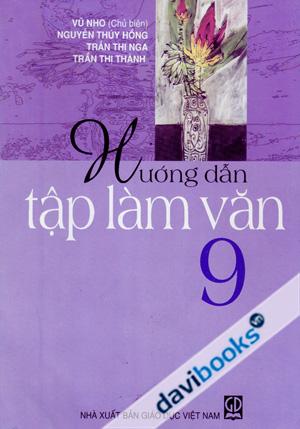 Hướng Dẫn Tập Làm Văn 9