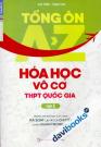 Tổng Ôn A - Z Hóa Học Vô Cơ THPT Quốc Gia (Tập 1)