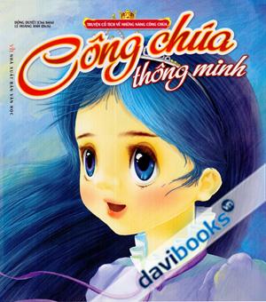 Truyện Cổ Tích Về Những Nàng Công Chúa Công Chúa Thông Minh