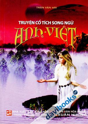 Truyện Cổ Tích Song Ngữ Anh Việt