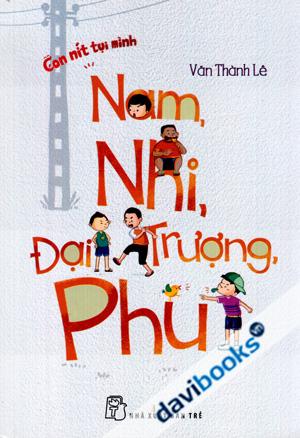 Nam Nhi Đại Trượng Phu
