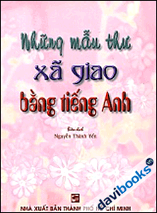 Những mẫu thư xã giao bằng tiếng Anh