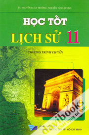 Học Tốt Lịch Sử 11 Chương Trình Chuẩn