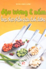Đậu Tương Và Nấm Loại Thực Phẩm Giàu Dinh Dưỡng