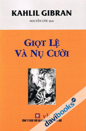  Giọt Lệ Và Nụ Cười - Kahlil Gibran
