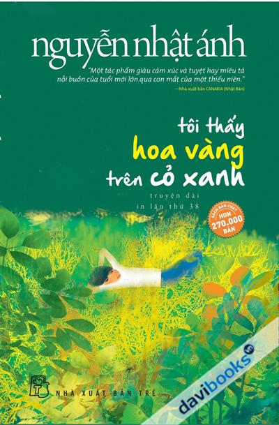 Tôi Thấy Hoa Vàng Trên Cỏ Xanh Bìa Mềm - Sách Cho Tuổi Thần Tiên