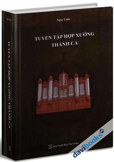 Tuyển Tập Hợp Xướng Thánh Ca