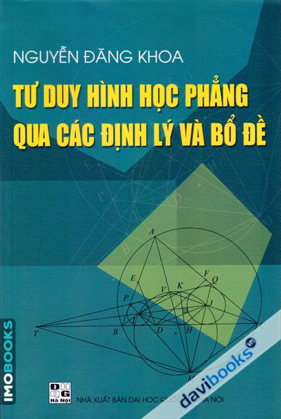Tư Duy Hình Học Phẳng Qua Các Định Lý và Bổ Đề