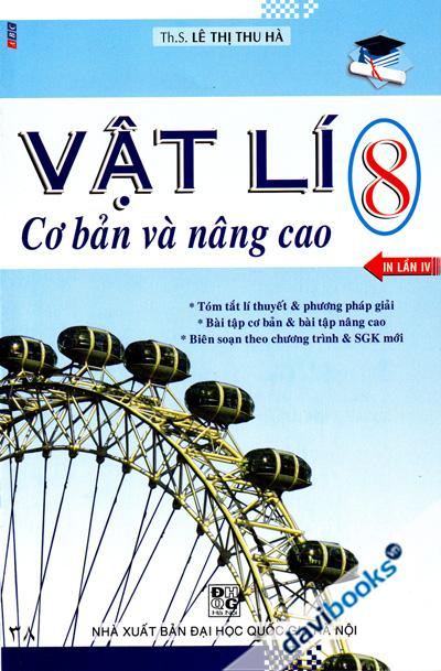 Vật Lí Cơ Bản Và Nâng Cao 8