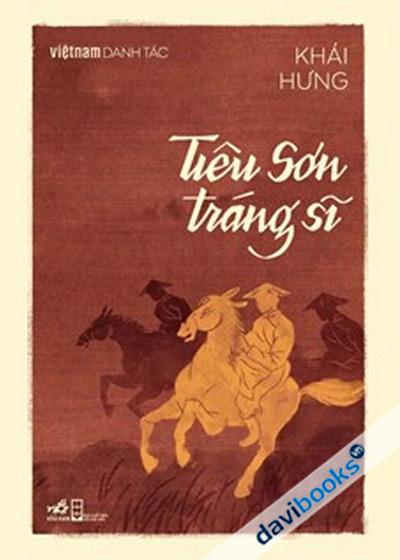 Việt Nam Danh Tác - Tiêu Sơn Tráng Sĩ
