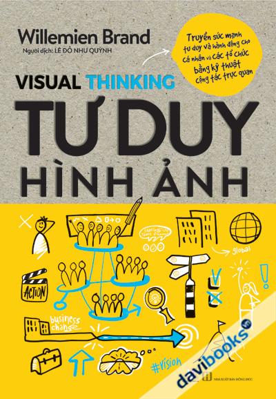 Visual Thinking - Tư Duy Hình Ảnh