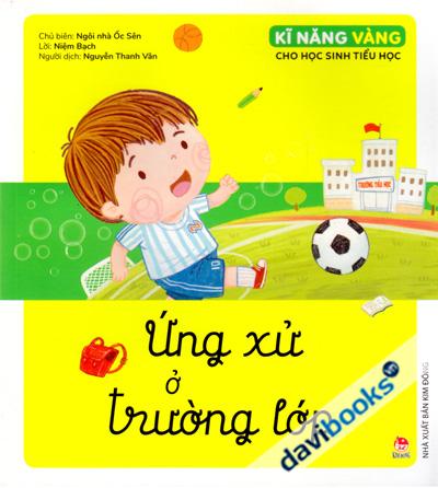 Ứng Xử Ở Trường Lớp