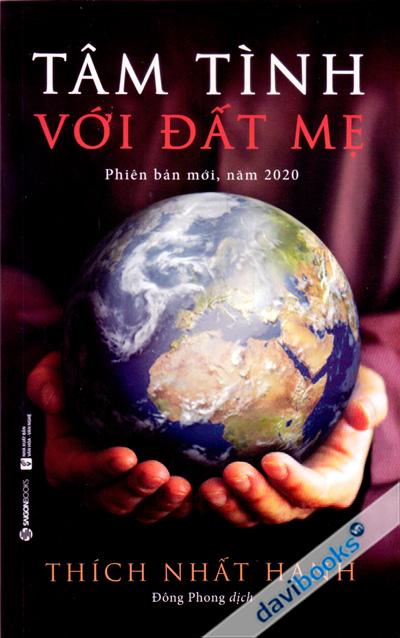 Tâm Tình Với Đất Mẹ - Thích Nhất Hạnh